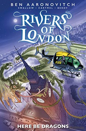 Rivers Of London Here Be Dragons - Swallow James [KSIĄŻKA]