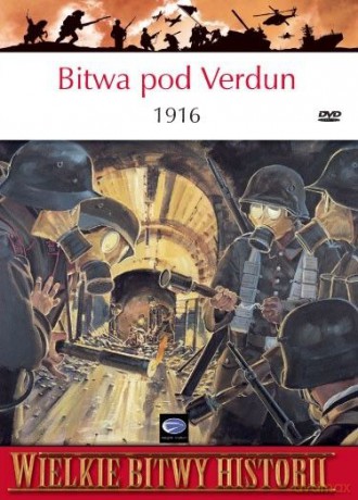 Wielkie bitwy historii. Bitwa pod Verdun 1916 r. + DVD [KSIĄŻKA]