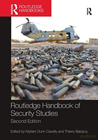 Routledge Handbook Of Security Studies - Myriam Dunn Cavelty [KSIĄŻKA]