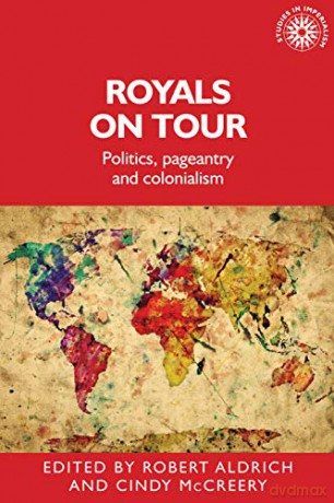 Royals On Tour - Robert Aldrich [KSIĄŻKA]