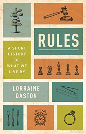 Rules - Lorraine Daston [KSIĄŻKA]