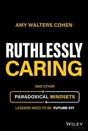 Ruthlessly Caring - Amy Walters [KSIĄŻKA]