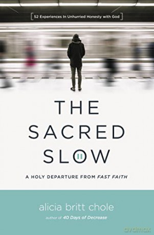 Sacred Slow - Alicia Chole [KSIĄŻKA]