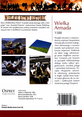 Wielkie Bitwy Historii. Wielka Armada 1588 + DVD - Angus Konstam [KSIĄŻKA]