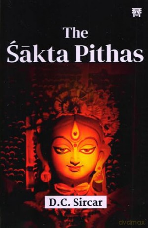 Sakta Pithas - D. C. Sircar [KSIĄŻKA]
