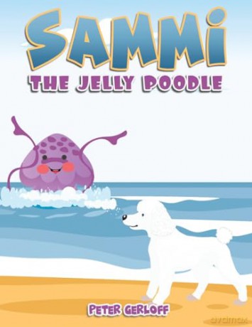 Sammi The Jelly Poodle - Peter Gerloff [KSIĄŻKA]