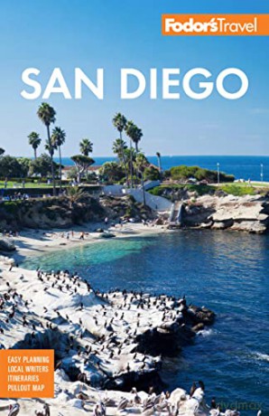 San Diego - Fodors Travel Guides [KSIĄŻKA]