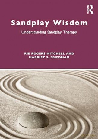 Sandplay Wisdom - Rie Rogers Mitchell [KSIĄŻKA]