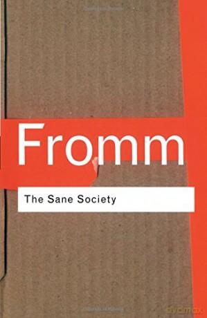Sane Society - Erich Fromm [KSIĄŻKA]