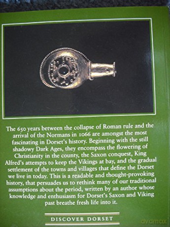 Saxons Vikings Discover Dorset [KSIĄŻKA]