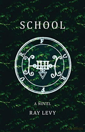 School - Ray Levy (Author) [KSIĄŻKA]