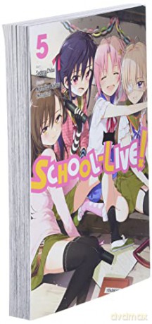 School Live Vol 5 - Norimitsu Kaihou [KOMIKS]