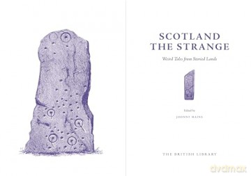 Scotland The Strange - Johnny (Ed.) Mains [KSIĄŻKA]