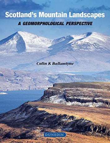 Scotlands Mountain Landscapes - Colin K Ballantyne [KSIĄŻKA]