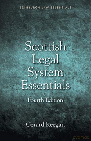 Scottish Legal System Essentials - Keegan Gerard [KSIĄŻKA]