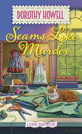 Seams Like Murder - Dorothy Howell [KSIĄŻKA]