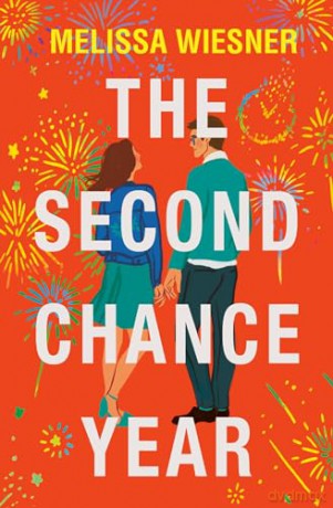 Second Chance Year - Melissa Wiesner [KSIĄŻKA]