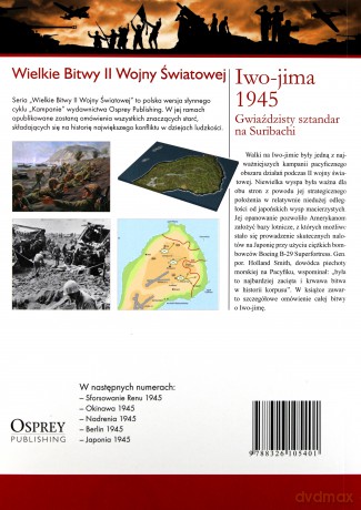 Wielkie bitwy II wojny światowej. Iwo-jima 1945. Gwiażdzisty sztandar na Suribachi + DVD - Derrick Wright [KSIĄŻKA]
