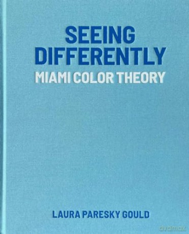 Seeing Differently - Laura Paresky Gould [KSIĄŻKA]