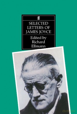 Selected Letters - James Joyce [KSIĄŻKA]