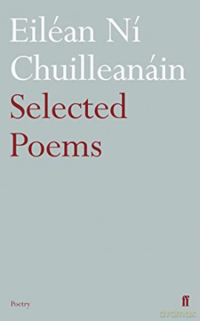 Selected Poems N Chuilleanin - Chuilleanain E [KSIĄŻKA]