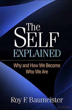 Self Explained - Roy F. Baumeister [KSIĄŻKA]