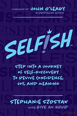 Selfish - Stephanie Szostak [KSIĄŻKA]