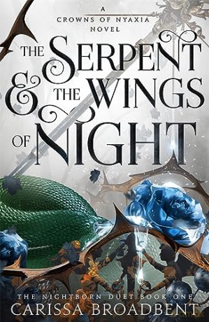Serpent And The Wings Of Night - Carissa Broadbent [KSIĄŻKA]