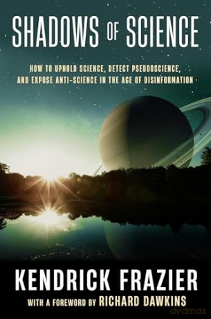 Shadows Of Science - Kendrick Frazier [KSIĄŻKA]