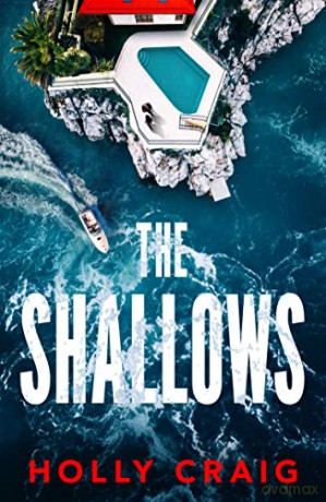 Shallows The - Holly Craig [KSIĄŻKA]