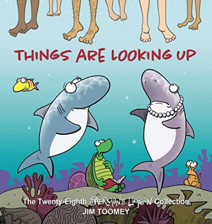 Shermans Lagoon Things Are Looking Up - Jim Toomey [KOMIKS]