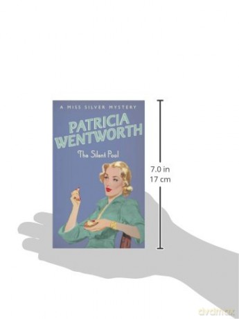 Silent Pool - Patricia Wentworth [KSIĄŻKA]