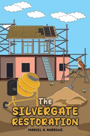 Silvergate Restoration - Marcel K Andrews [KSIĄŻKA]
