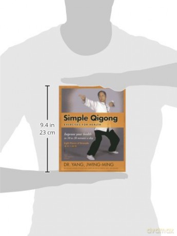 Simple Qigong Exercises For Health: Impr - Dr Yang Jwing-Ming [KSIĄŻKA]
