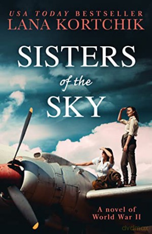 Sisters Of The Sky - Lana Kortchik [KSIĄŻKA]