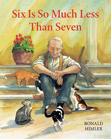 Six Is So Much Less Than Seven - Ronald Himler [KSIĄŻKA]