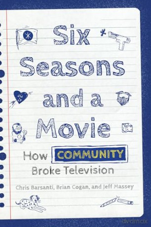 Six Seasons And A Movie - Chris Barsanti [KSIĄŻKA]
