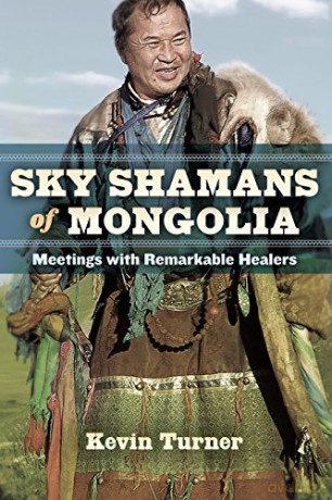 Sky Shamans Of Mongolia - Kevin Turner [KSIĄŻKA]