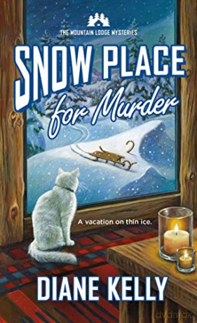Snow Place For Murder - Diane Kelly [KSIĄŻKA]