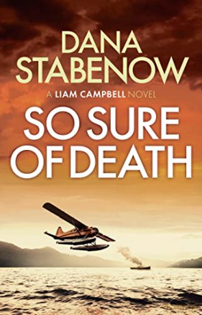So Sure Of Death - Dana Stabenow [KSIĄŻKA]