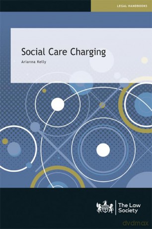 Social Care Charging - Arianna Kelly [KSIĄŻKA]