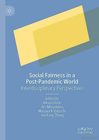 Social Fairness After The Covid-19 Pand - Ishido Hikari [KSIĄŻKA]