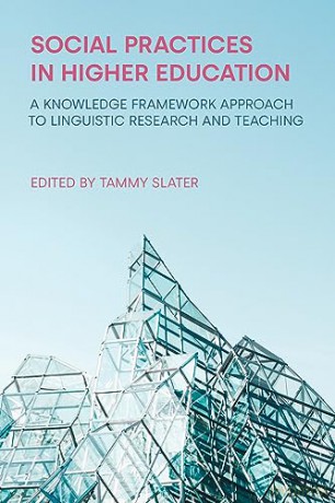 Social Practices In Higher Education - Slater Tammy [KSIĄŻKA]