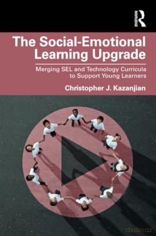 Socialemotional Learning Upgrade - Christoph Kazanjian [KSIĄŻKA]