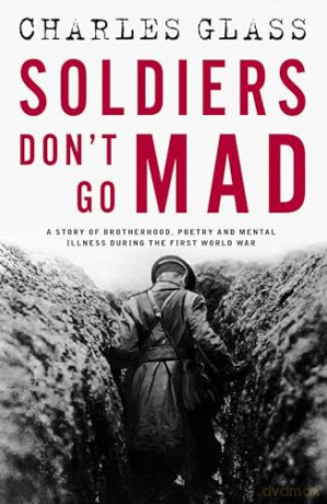 Soldiers Dont Go Mad - Charles Glass [KSIĄŻKA]