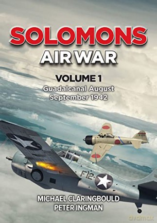Solomons Air War Volume 1 - Peter Ingman [KSIĄŻKA]