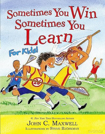 Sometimes You Win - Sometimes You Learn - John C. Maxwell Stev [KSIĄŻKA]