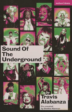 Sound Of The Underground - Travis Alabanza [KSIĄŻKA]