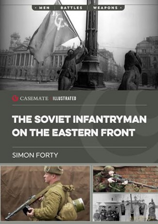 Soviet Infantryman On The Eastern Front [KSIĄŻKA]