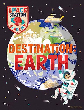 Space Station Academy Earth [KSIĄŻKA]
